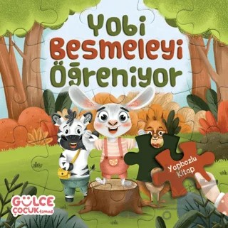 Yobi Besmeleyi Öğreniyor - Yapbozlu Kitap 1 – Şevval Tiryaki – Timaş Gülce Çocuk kitap kapağı