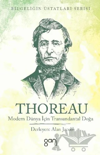 Modern Dünya İçin Transandantal Doğa – Henry David Thoreau – Ganj Kitap kitap kapağı