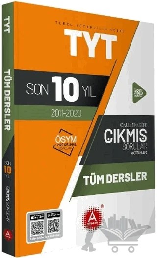 TYT Tüm Dersler Son 10 Yıl Çıkmış Sorular – Kolektif – A Yayınları kitap kapağı