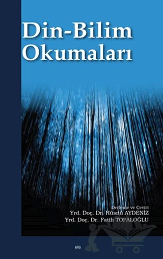 Din-Bilim Okumaları – Kolektif – Elis Yayınları kitap kapağı