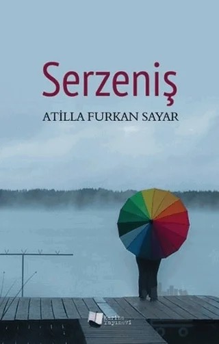 Serzeniş – Atilla Furkan Sayar – Karina Yayınevi kitap kapağı