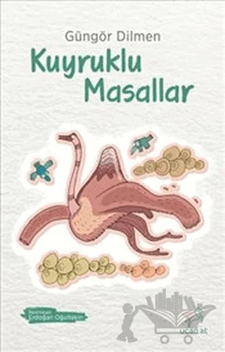 Kuyruklu Masallar – Güngör Dilmen – Uçan At Yayınları kitap kapağı
