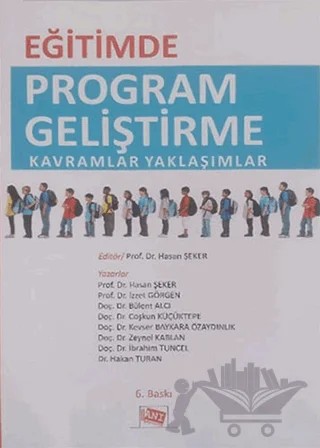 Eğitimde Program Geliştirme Kavramlar Yaklaşımlar – Kolektif – Anı Yayıncılık kitap kapağı