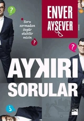 Aykırı Sorular – Enver Aysever – Doğan Kitap kitap kapağı
