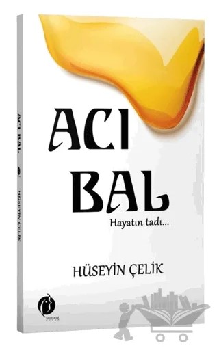 Acı Bal – Hüseyin Çelik – Herdem Kitap kitap kapağı