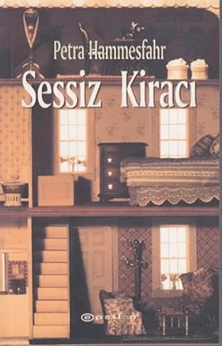 Sessiz Kiracı – Petra Hammesfahr – Epsilon Yayınevi kitap kapağı