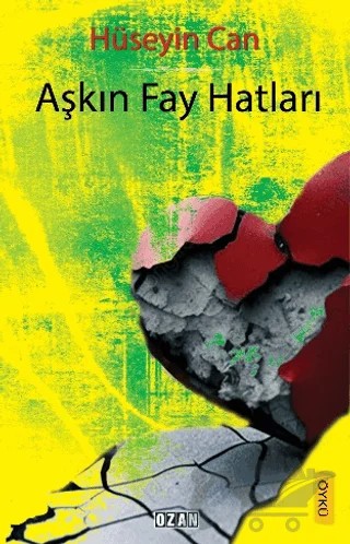 Aşkın Fay Hatları – Hüseyin Can – Ozan Yayıncılık kitap kapağı