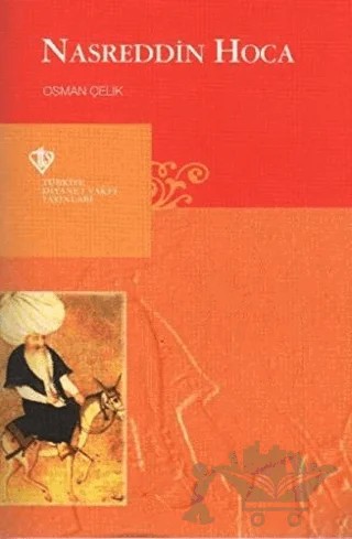 Nasreddin Hoca – Osman Çelik – Türkiye Diyanet Vakfı Yayınları kitap kapağı
