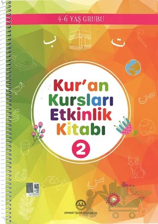 Kur’an Kursları Etkinlik ve Öğretici Kitabı 2 (4-6 YAŞ) – Kolektif – Diyanet İşleri Başkanlığı kitap kapağı