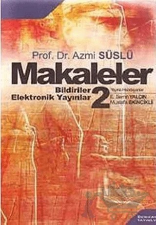 Makaleler Cilt 2 – Azmi Süslü – Berikan Yayınevi kitap kapağı