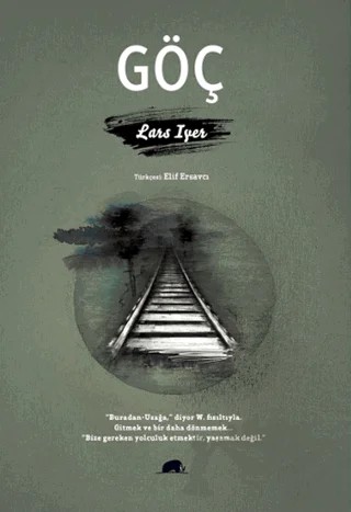 Göç – Lars Iyer – Kolektif Kitap kitap kapağı