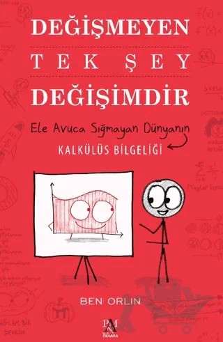Değişmeyen Tek Şey Değişimdir – Ben Orlin – Panama Yayıncılık kitap kapağı
