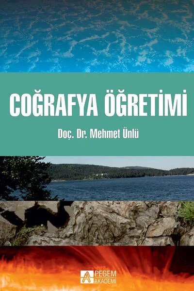 Coğrafya Öğretimi – Mehmet Ünlü – Pegem Akademi Yayıncılık kitap kapağı