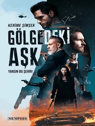 Gölgedeki Aşk – Kerime Şimşek – Memphis Yayınları kitap kapağı