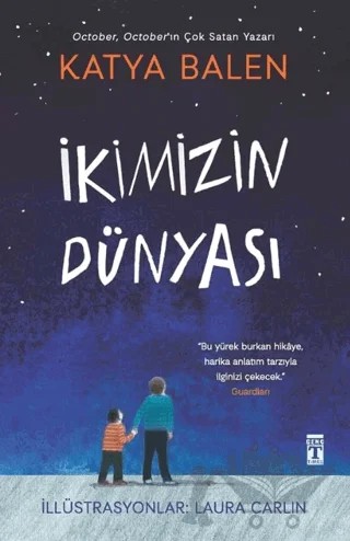 İkimizin Dünyası – Katya Balen – Genç Timaş kitap kapağı