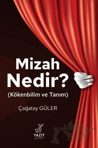 Mizah Nedir ? – Çağatay Güler – Yazıt Yayıncılık kitap kapağı