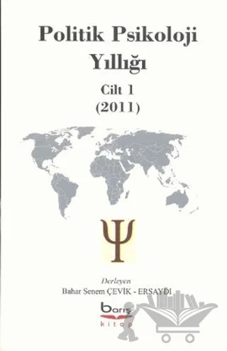 Politik Psikoloji Yıllığı Cilt-1 (2011) – Kolektif – Barış Kitap kitap kapağı