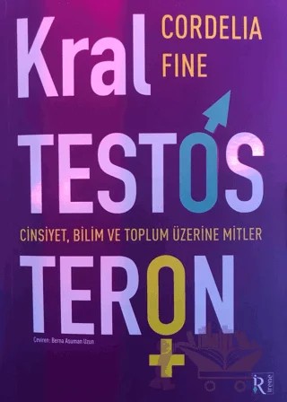Kral Testosteron – Cordelia Fine – İrene Kitap kitap kapağı