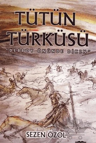 Tütün Türküsü – Sezen Özol – Kastaş Yayınları kitap kapağı