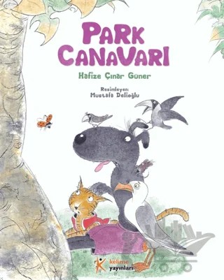 Park Canavarı – Hafize Çınar Güner – Kelime Yayınları kitap kapağı