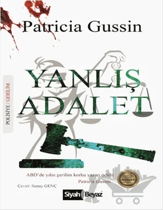Yanlış Adalet – Patricia Gussin – Siyah Beyaz Yayınları kitap kapağı