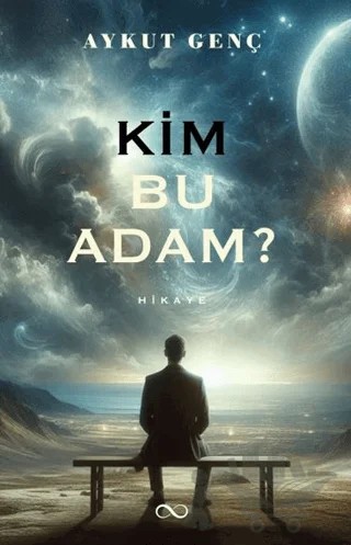Kim Bu Adam? – Aykut Genç – Bengisu Yayınları kitap kapağı