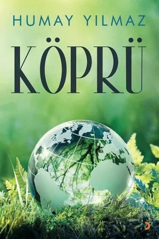 Köprü – Humay Yılmaz – Cinius Yayınları kitap kapağı