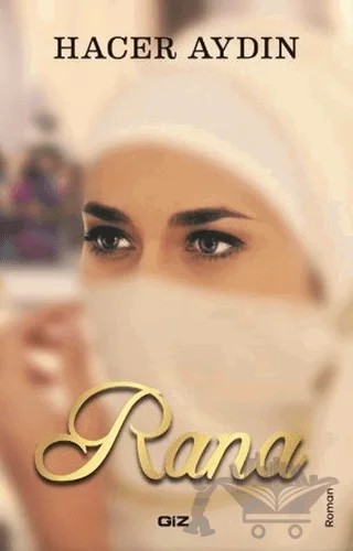 Rana – Hacer Aydın – Giz Kitap kitap kapağı