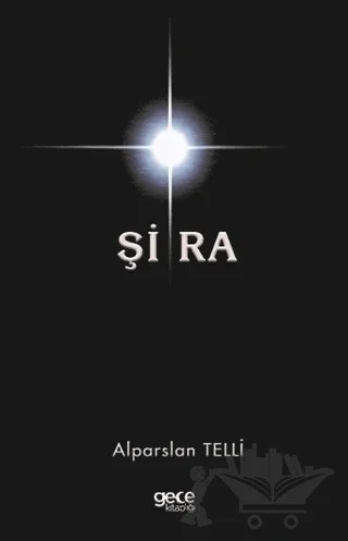 Şira – Alparslan Telli – Gece Kitaplığı kitap kapağı