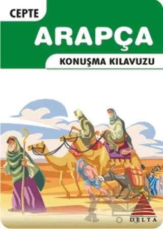 Cepte Arapça Konuşma Kılavuzu – Renda Şükri – Delta Kültür Yayınevi kitap kapağı
