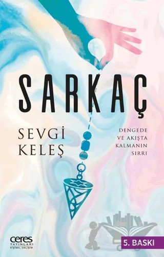 Sarkaç – Sevgi Keleş – Ceres Yayınları kitap kapağı