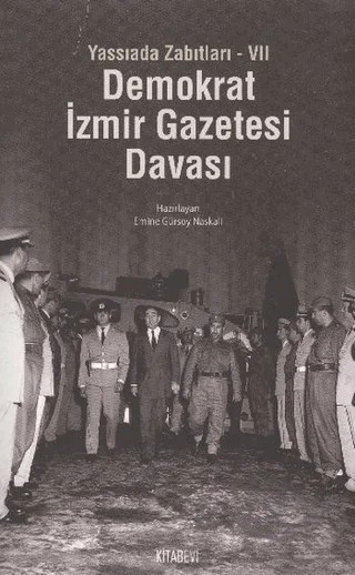 Demokrat İzmir Gazetesi Davası – Emine Gürsoy Naskalı – Kitabevi Yayınları kitap kapağı
