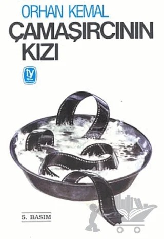 Çamaşırcının Kızı – Orhan Kemal – Tekin Yayınevi kitap kapağı