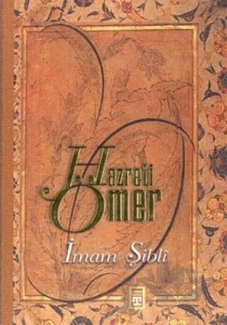 Hazreti Ömer – İmam Şibli – Timaş Yayınları kitap kapağı