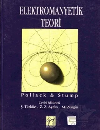 Elektromanyetik Teori – Daniel R. Stump, Gerald L. Pollack – Gazi Kitabevi kitap kapağı