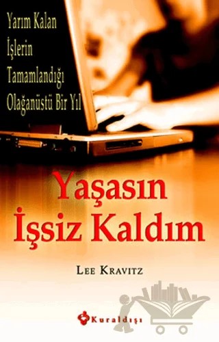 Yaşasın İşsiz Kaldım – Lee Krawitz – Kuraldışı Yayınevi kitap kapağı
