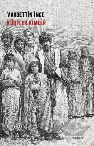 Kürtler Kimdir – Vahdettin İnce – Beyan Yayınları kitap kapağı
