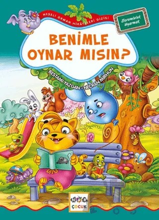 Benimle Oynar mısın? 4 -Sorumluluk Uyarma – Bestami Yazgan, Necran Mirhun – Nar Çocuk kitap kapağı
