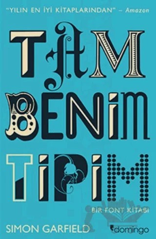 Tam Benim Tipim – Simon Garfield – Domingo Yayınevi kitap kapağı