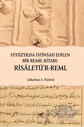 19. Yüzyılda İstinsah Edilen Birremil Kitabı: Risaletü’r-Reml – Kolektif – Paradigma Akademi Yayınları kitap kapağı