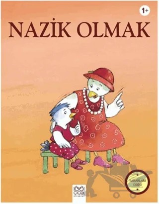Nazik Olmak - Yararları Dizisi – Sophie Bellier – 1001 Çiçek Kitaplar kitap kapağı