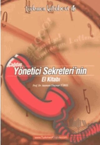 Çağdaş Yönetici Sekreterinin El Kitabı – Asuman Uluçınar Türkel – Türkmen Kitabevi kitap kapağı