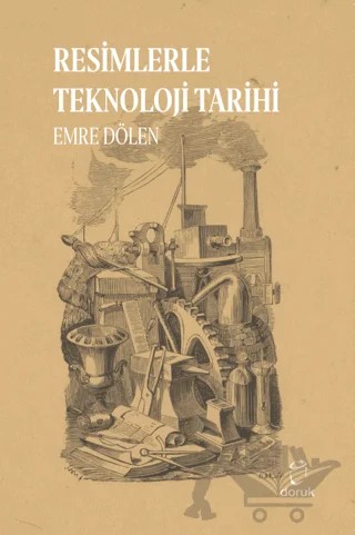 Resimlerle Teknoloji – Emre Dölen – Doruk Yayınları kitap kapağı
