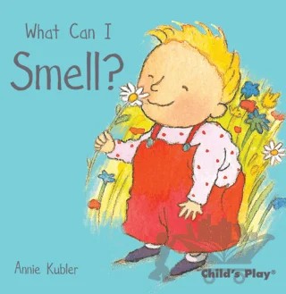 Smell – Annie Kubler – Child's Play kitap kapağı