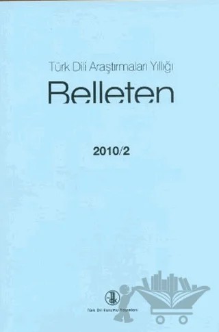 Türk Dili Araştırmaları Yıllığı - Belleten 2010 / 2 – Kolektif – Türk Dil Kurumu Yayınları kitap kapağı