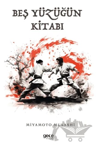 Beş Yüzüğün Kitabı – Miyamoto Musashi – Gece Kitaplığı kitap kapağı
