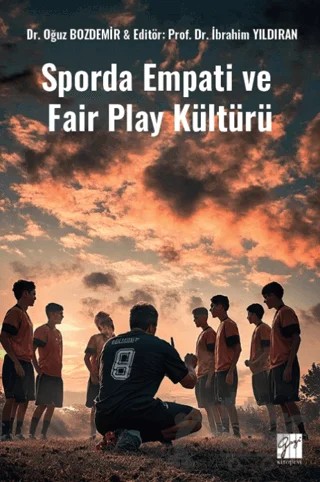 Sporda Empati ve Fair Play Kültürü – Oğuz Bozdemir – Gazi Kitabevi kitap kapağı
