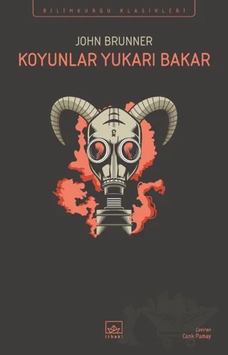 Koyunlar Yukarı Bakar – John Brunner – İthaki Yayınları kitap kapağı