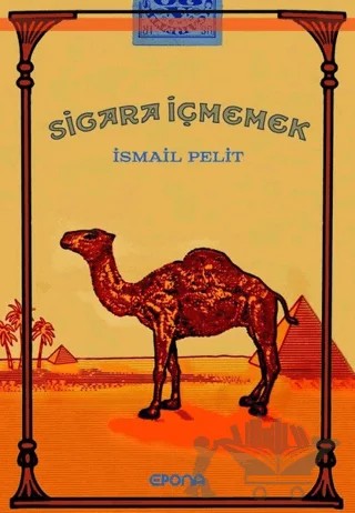 Sigara İçmemek – İsmail Pelit – Epona Kitap kitap kapağı