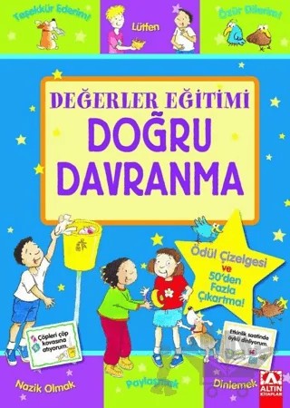 Değerler Eğitimi - Doğru Davranma – Kolektif – Altın Kitaplar kitap kapağı